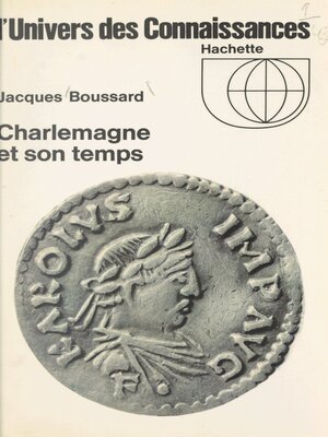 cover image of Charlemagne et son temps